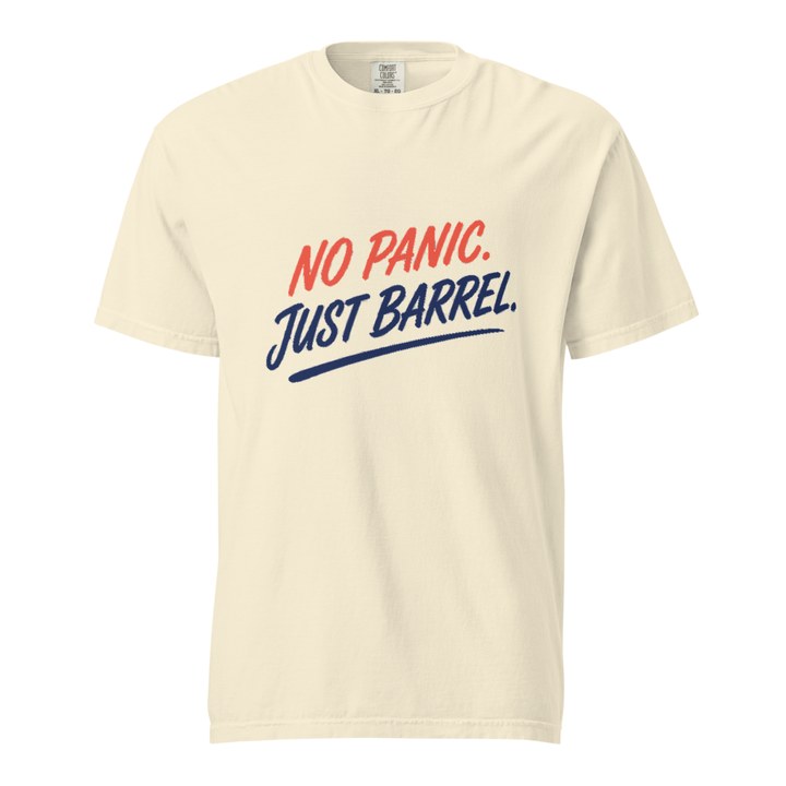 No Panic. Just Barrel. tee